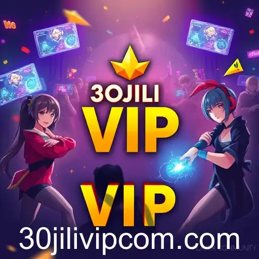 Exploring the Vibrant World of '30JILI VIP' within the Player Community